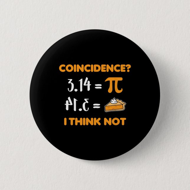 Zufall Pi 3.14 Mathe Pun Mathlete Mathelite Liebha Button (Vorderseite)