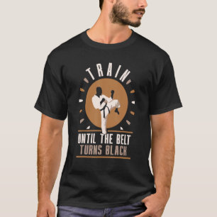 Zug bis der Gürtel schwarze Gürtelgürtel wird T-Shirt