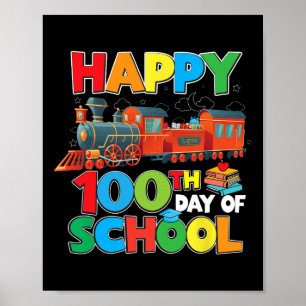 Zug Eisenbahn Glücklicher 100. Schultag Kinder Jun Poster