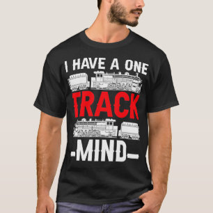 Zug Retro Motor Modellbahn I habe eine einzige Tra T-Shirt