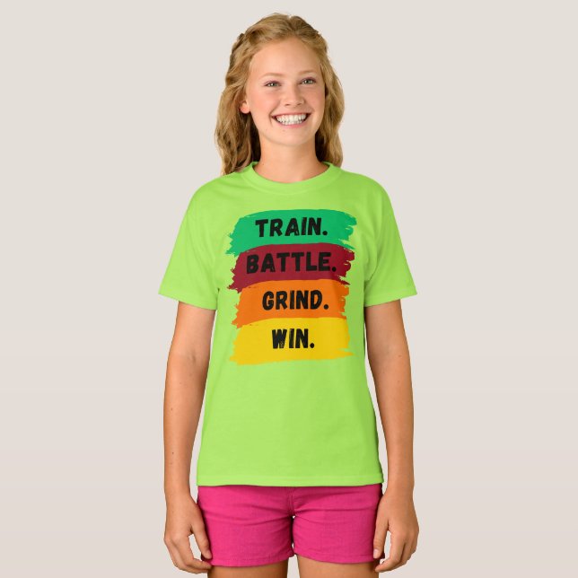 Zug, Schlacht, Grind, gewinnen motivierend Slogan T-Shirt (Vorne ganz)