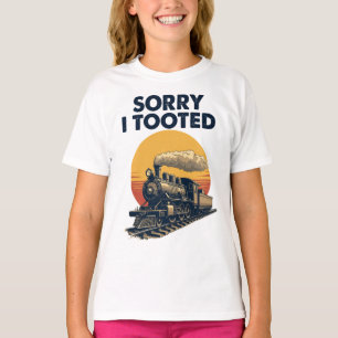 Zug Sorry, dass ich getoodet Funny Locomotive Rail T-Shirt