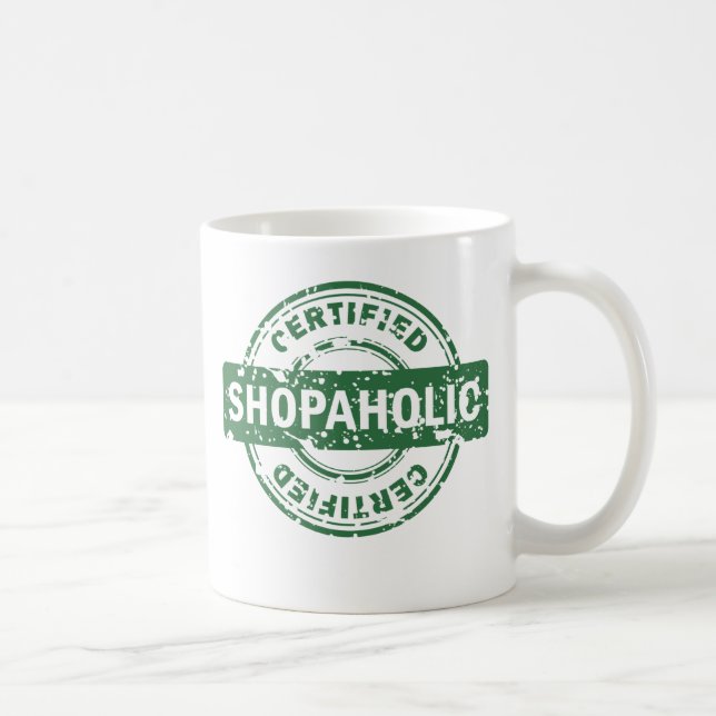 Zugelassene Shopaholic Tasse (Rechts)