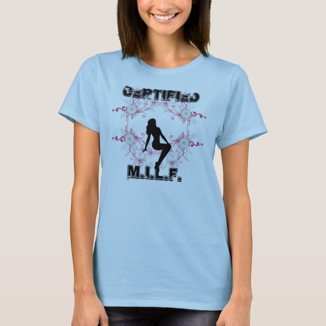 Zugelassenes MILF T-Shirt (Vorderseite)