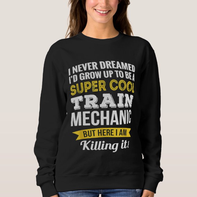 Zugmechaniker Anerkennung Sweatshirt (Vorderseite)