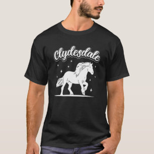 Zugpferd Schottland Pferd für Reiter Clydesd T-Shirt