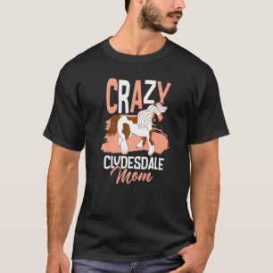 Zugpferd Schottland Pferd für Reiter Clydesd T-Shirt