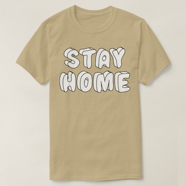 ZUHAUSE 1 BLEIBE T-Shirt (Design vorne)