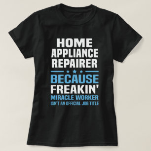 Zuhause Appliance-Reparatur T-Shirt