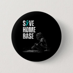 Zuhause Base Baseball Player Ovarialkrebs Awar ger Button