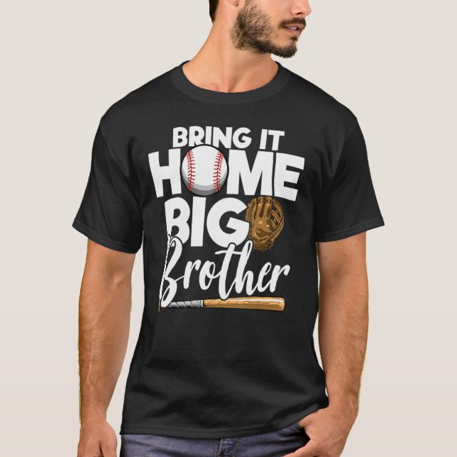 Zuhause Big Brother Baseball Big Brother Bas T-Shirt (Vorderseite)