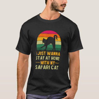 Zuhause bleibe mit My Safari Cat Funny Cat Mama Sp T-Shirt
