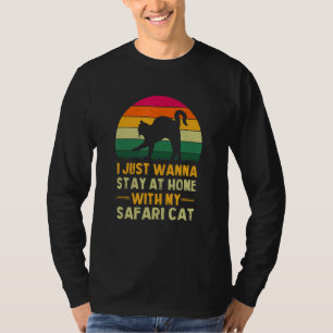 Zuhause bleibe mit My Safari Cat Funny Cat Mama Sp T-Shirt