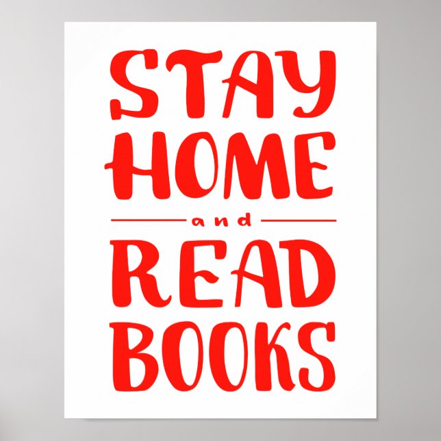 Zuhause bleibe und Bücher lesen Poster (Vorne)