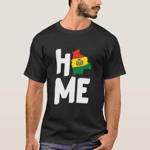 Zuhause Bolivian Roots Karte Bolivien Liebhaber Fl T-Shirt