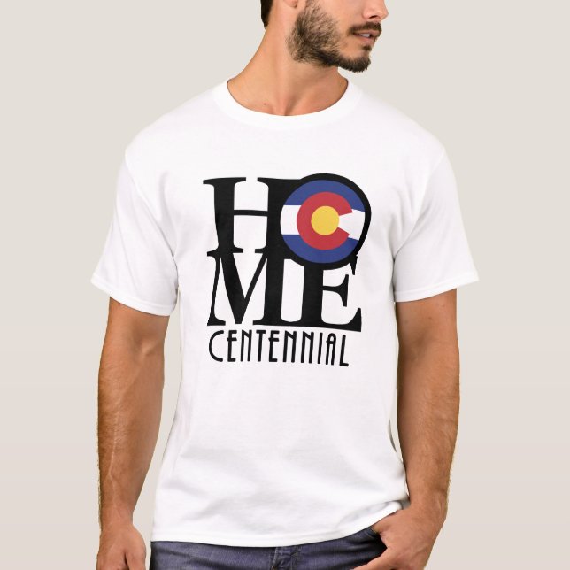 ZUHAUSE Centennial Colorado (Frontdruck) T-Shirt (Vorderseite)