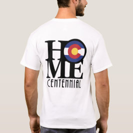 ZUHAUSE Centennial Colorado (Rückseite) T-Shirt