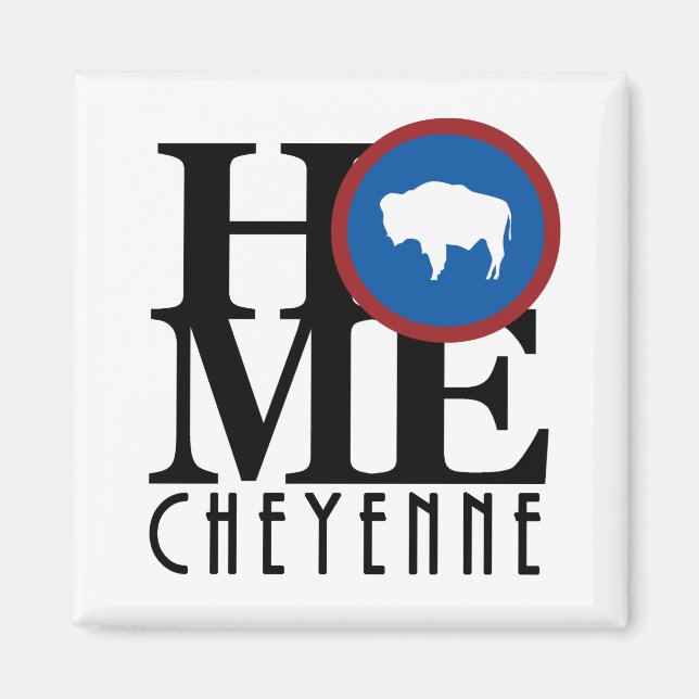 ZUHAUSE Cheyenne Wyoming Magnet (Vorne)
