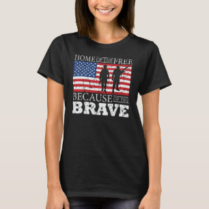 Zuhause der freien wegen der Brave - USA Flag T-Shirt
