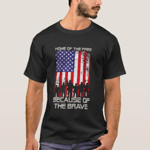 Zuhause der freien wegen der tapferen Patriotik Ve T-Shirt