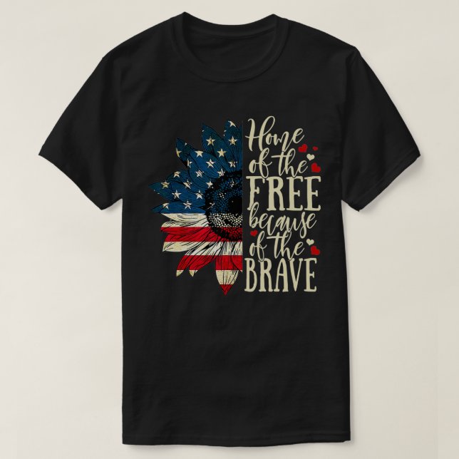 Zuhause der freien wegen der tapferen US-Flagge Su T-Shirt (Design vorne)
