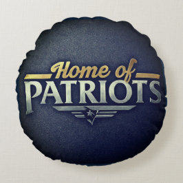 Zuhause der Patrioten Rundes Kissen