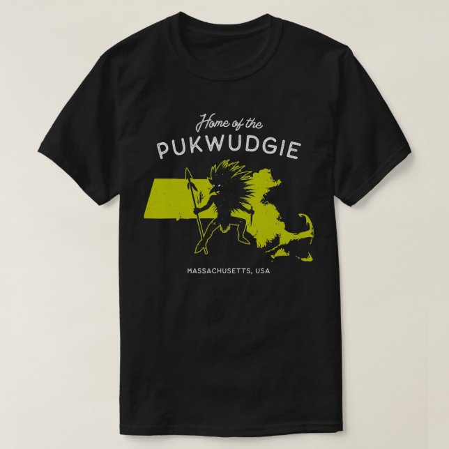 Zuhause der Pukwudgie Massachusetts, USA T-Shirt (Design vorne)