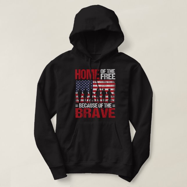 Zuhause des Freien wegen des tapferen Veteranen 4. Hoodie (Design vorne)