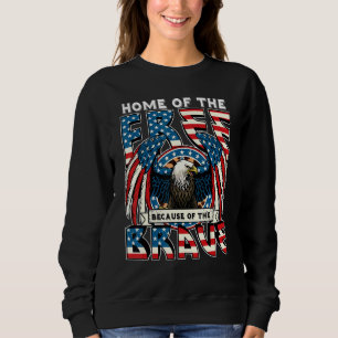 Zuhause des Gratis wegen des tapferen 4. Juli Sweatshirt