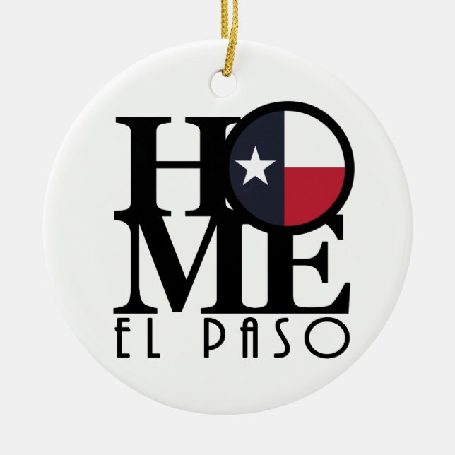 ZUHAUSE El Paso Texas Keramik Ornament (Vorne)
