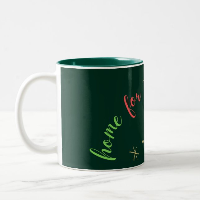 "Zuhause for the Holidays" Tasse für Spezialwälder