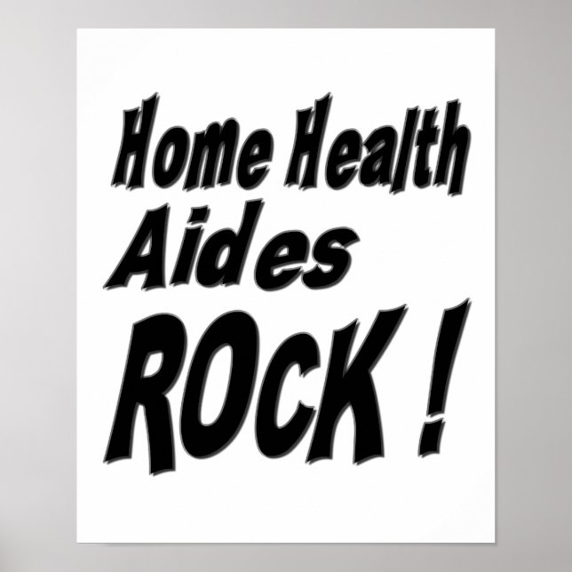 Zuhause Health Aides Rock! Poster Print (Vorne)