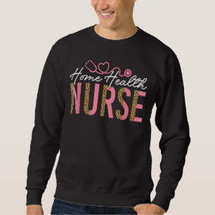 Zuhause Health Nurse RN Registered Nurse Sweatshirt