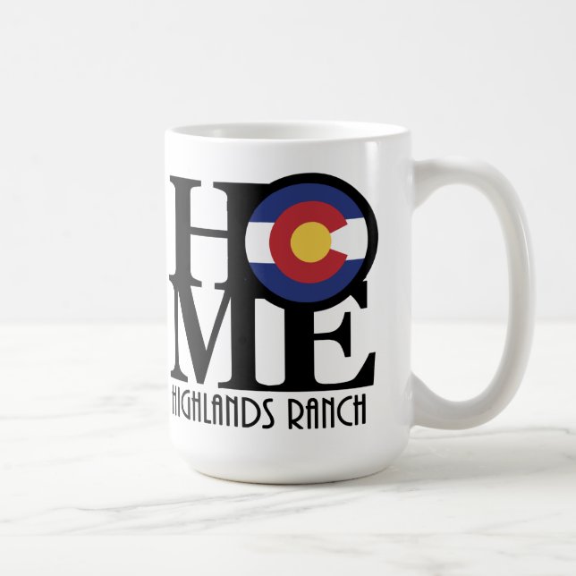 ZUHAUSE Highlands Ranch Colorado 15oz Kaffeetasse (Rechts)