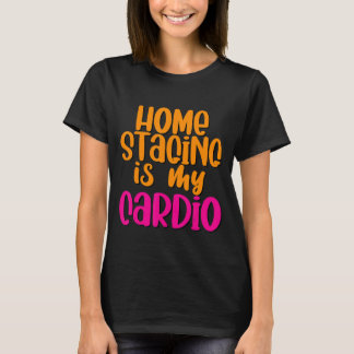 Zuhause-Inszenierung ist mein Cardio T-Shirt