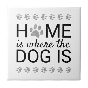 Zuhause ist da, wo der Hund ist Silberfolie Pfoten Fliese