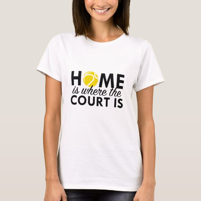 Zuhause ist der Gerichtsstand T-Shirt (Vorderseite)