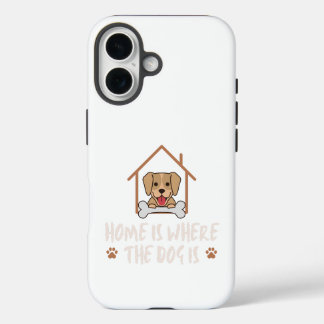 Zuhause ist der Ort, an dem der Hund ist iPhone 16 Hülle