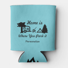 Zuhause ist der Ort, an dem Sie ihn parken | CAMPI Dosenkühler