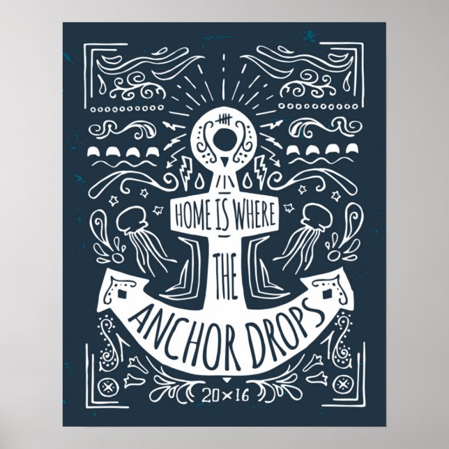 Zuhause ist der Punkt, an dem der Anker fällt Poster (Vorne)