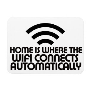 Zuhause ist der Punkt, an dem sich Wifi automatisc Magnet
