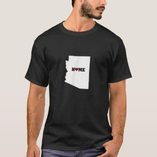 Zuhause ist dort, wo das Herz ist Arizona Liebe   T-Shirt