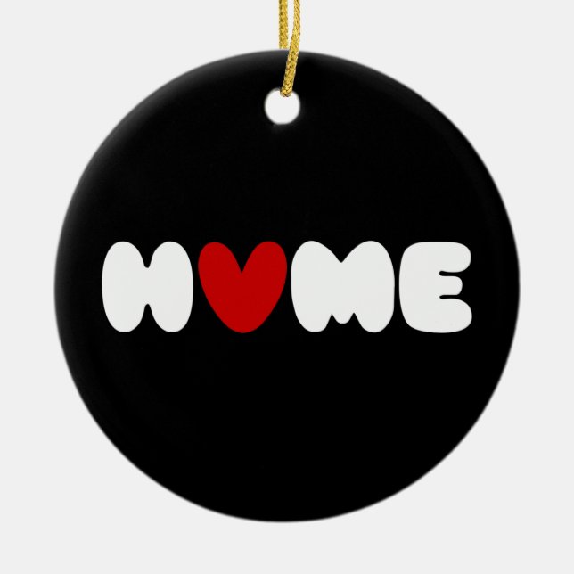 Zuhause ist dort, wo das Herz ist Keramik Ornament (Vorne)