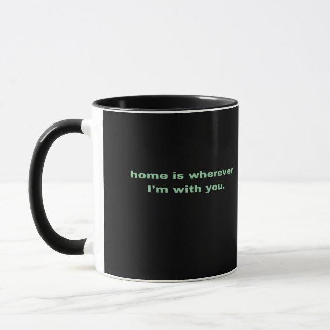 Zuhause ist dort, wo ich mit dir bin Grüner Minima Tasse (Links)