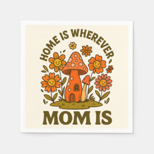 Zuhause ist dort, wo Mama der Muttertag ist Serviette