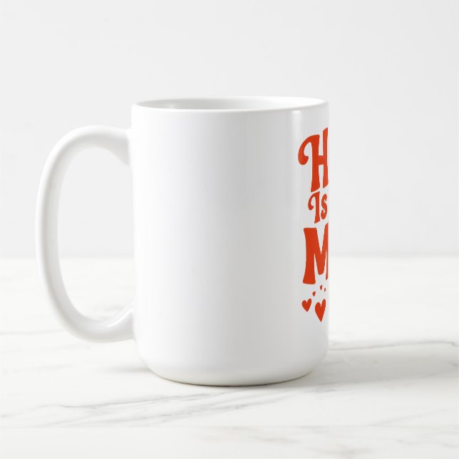 Zuhause ist dort, wo Mama ist Kaffeetasse (Links)
