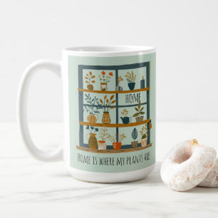 Zuhause ist dort, wo meine Pflanze sind Potted-P Kaffeetasse