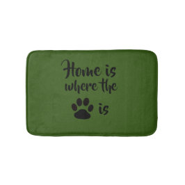 Zuhause ist dort, wo Paw Print Green Rug Bath Mat  Badematte