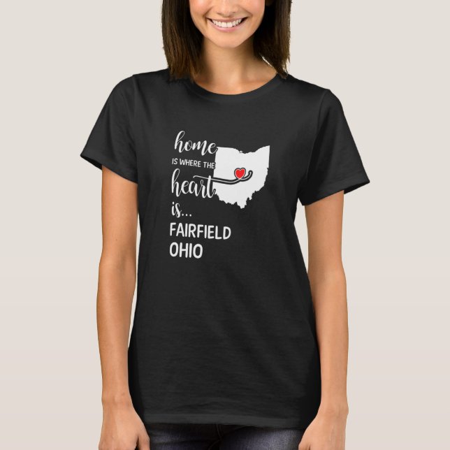 Zuhause ist, wo das Herz ist Fairfield Landkreis O T-Shirt (Vorderseite)