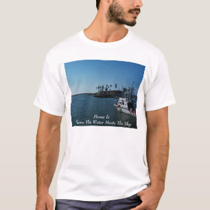 Zuhause ist, wo das Wasser den Himmel trifft T-Shirt